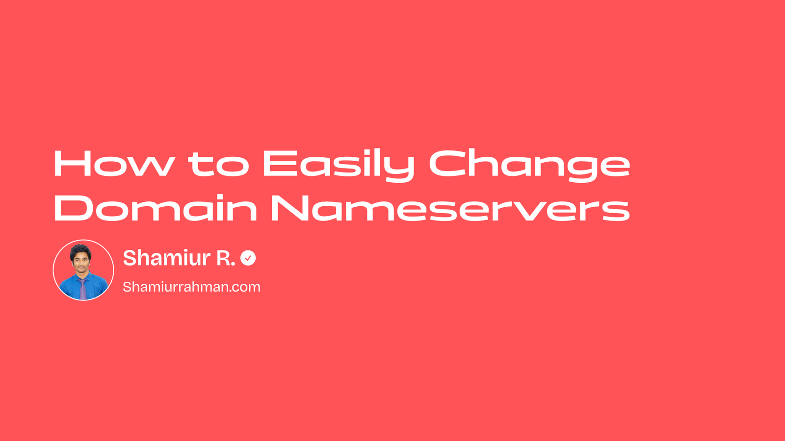 How to Easily Change Domain Nameservers: Step-by-Step Guide